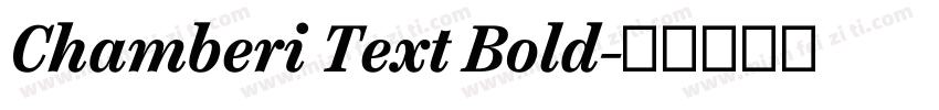 Chamberi Text Bold字体转换